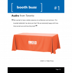 We wanted to have a better presence at conferences and seminars. This branded tablecloth has done just that! We are extremely happy with how they turned out and how they look!