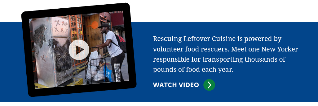 Click to watch Rescuing Leftover Cuisine testimonial video from one of their volunteers