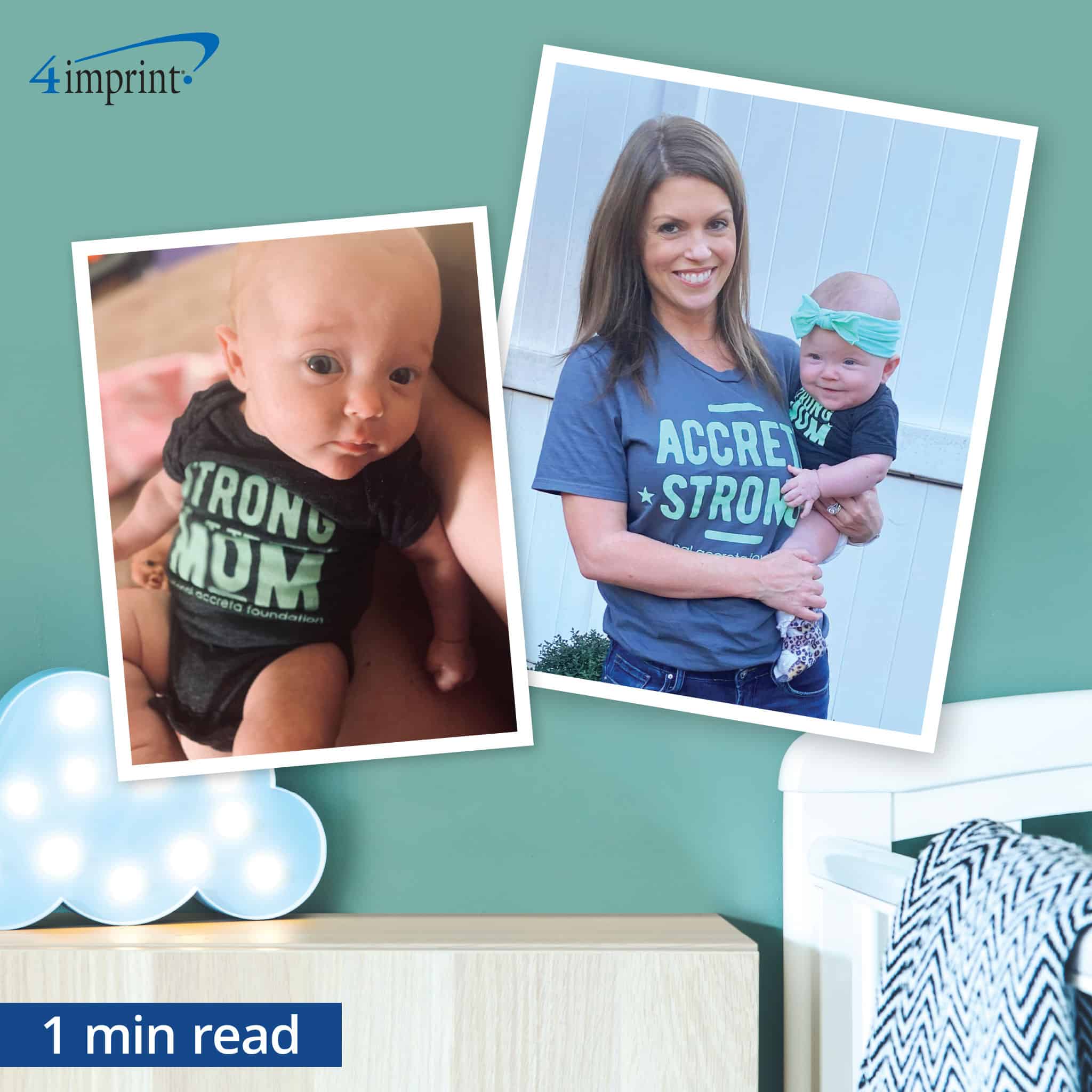 baby in "Strong like Mom" onesie and mom wearing "Accreta Strong" t-shirt