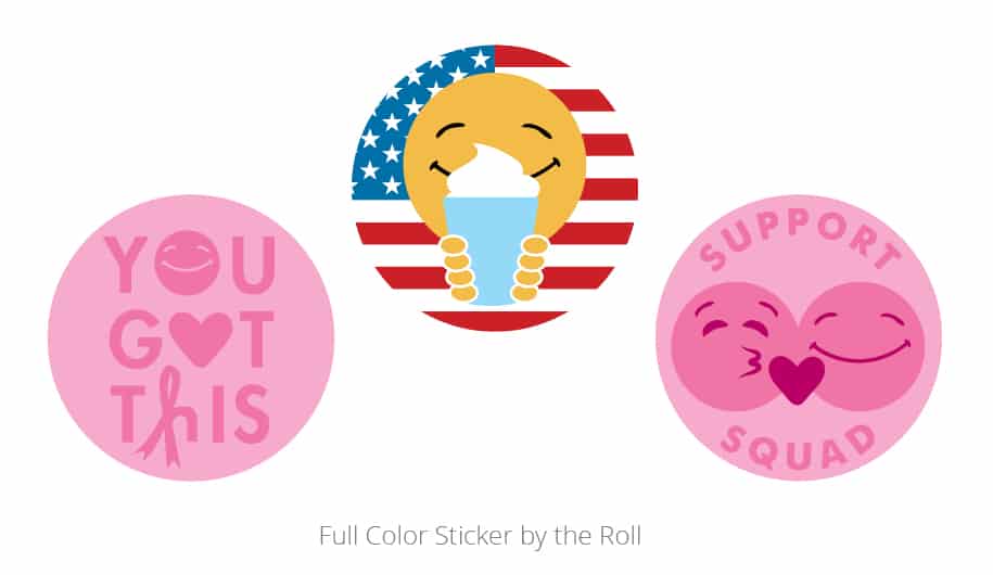 Full Color Sticker by the Roll with encouraging messages - You  Got This - Support Squad