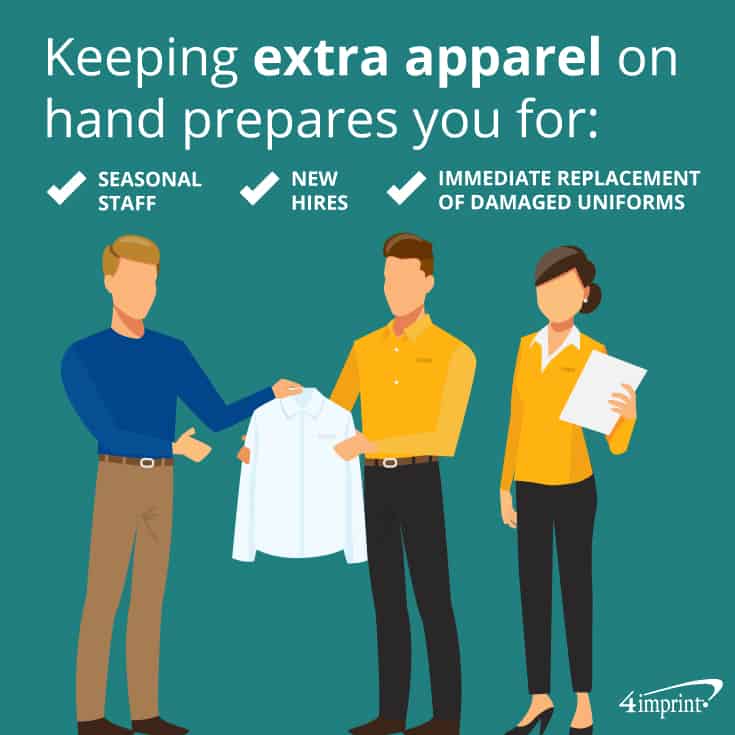 Keeping extra uniforms on hand has multiple advantages. | 4imprint bulk giveaways.